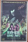 Signed Horror Posterdeath Scort Service Part 2 The Naked Dead Eight Chosen One