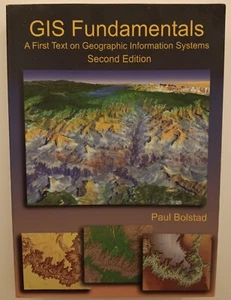 GIS-Grundlagen Ein erster Text über geographische Informationssysteme von Paul Bolstad - Bild 1 von 2