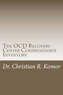 The Ocd Recovery Center Comprehensive Inventory By Christian Robert Komor (Engli