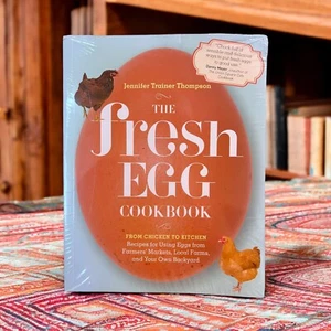 The Fresh Egg Cookbook: From Chicken to Kitchen FACTORY SEALED - Picture 1 of 6
