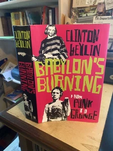 Heylin: Babylon's Burning: From Punk to Grunge 2007 Very Good Music History HB - Picture 1 of 1