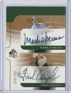 2003 SP Authentic Sign of the Times Dual Auto  Mark O'Meara Fred Couples 103/150 - Picture 1 of 2