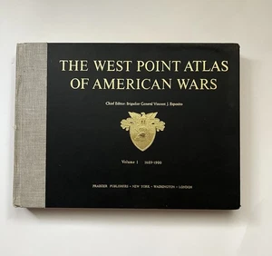 The West Point Atlas Of American Wars Volume 1 One 1689-1900 Esposito Civil War - Picture 1 of 5