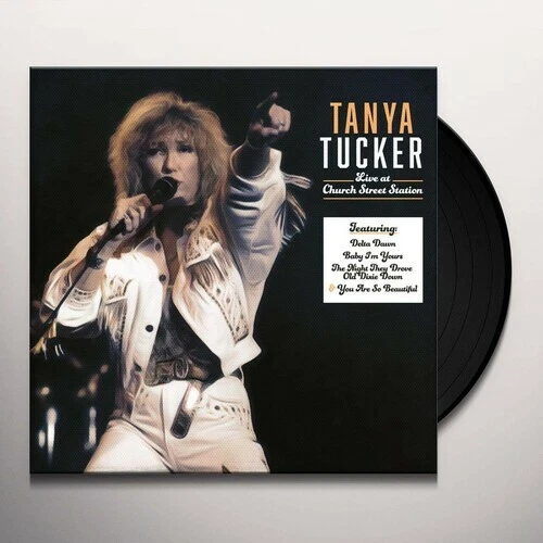 Church Street Station Presents: Tanya Tucker Live in Concert by Tucker, Tanya (Record, 2022)