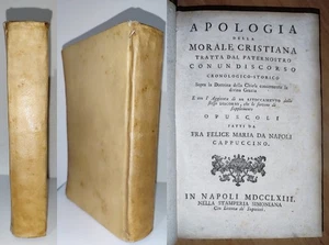 fra Felice Maria da Napoli APOLOGIA MORALE CRISTIANA tratta dal Paternostro 1763 - Imagen 1 de 23