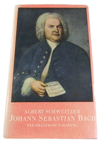 JOHANN SEBASTIAN BACH Albert Schweitzer 1969 Hardcover DJ German Language Book - Picture 1 of 11