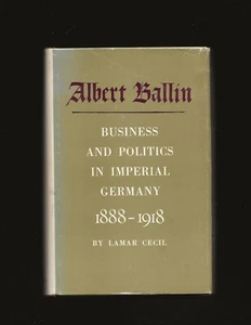 Albert Ballin: Business and...(Inscribed by Eric M. Warburg to John J. McCoy) - Picture 1 of 7