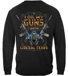 New I OIL MY GUNS WITH LIBERAL TEARS AWESOME 2ND AMENDMENT LONG SLEEVE T SHIRT - Picture 1 of 2