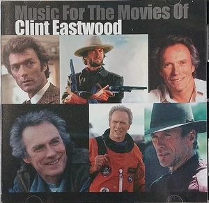 MUSIC FOR THE MOVIES OF CLINT EASTWOOD ~ 23 Tracks ~ 78 Minutes ~ CD ~ Nice! - Picture 1 of 9