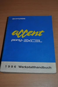Werkstatthandbuch HYUNDAI Accent Pony Excel Modelljahr 1996 - Bild 1 von 2