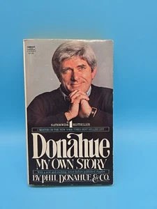 Donahue My Own Story 1981 Phil Donahue Autobiography PB - Picture 1 of 14