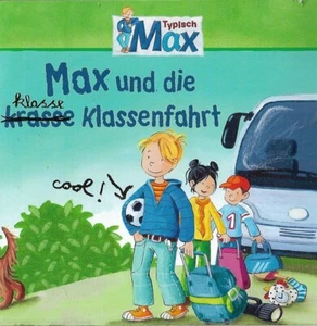 Typisch Max - Max und die klasse Klassenfahrt | CD | Karussell | 2012 - Bild 1 von 2
