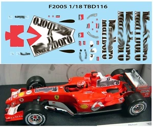 1/18 Decals per FERRARI F1 F2005 F 2005 SCHUMACHER  TBD116 - Imagen 1 de 1