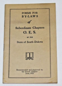 Formulare für die Satzung des untergeordneten Kapitels O.E.S. Bundesstaat South Dakota Juni 1921 - Bild 1 von 3