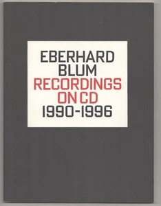 Eberhard BLUM / RECORDINGS ON CD 1990-1996 #191592 - Picture 1 of 1