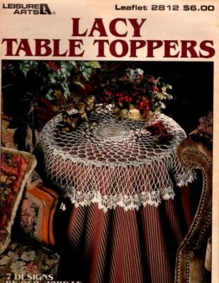 VINTAGE 1996 LEISURE ARTS LACY TABLE TOPPERS 7 CROCHET DESIGNS - Image 1 of 2