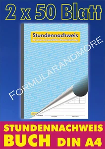 DIN A4 Buch Arbeitszeitnachweis, Stundennachweisbuch ,2x50Blatt,SD,Stundenbeleg - Bild 1 von 5
