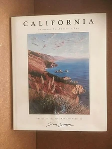 California Through An Artist's Eye Steve Simon New Book Signed By Author 10"x12" - Picture 1 of 3
