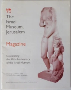 The Israel Museum, Jerusalem Magazine Celebrating the 40th Winter-Spring 2005 - Bild 1 von 3