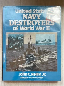 United States Navy Destroyers of World War II by John C. Reilly (1983) - Imagen 1 de 2