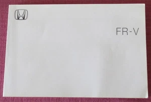 (2005 PRINT) HONDA FR-V (2005 - 2007) OWNERS MANUAL - HANDBOOK - USER GUIDE. - Picture 1 of 9