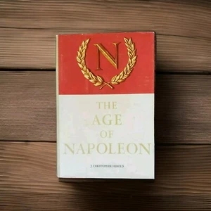 The Age of Napoleon Vintage 1963 by J. Christopher Herold HCDJ BCE - Picture 1 of 13