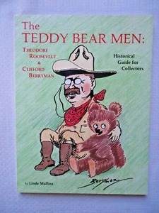 The Teddy Bear Men : Theodore Roosevelt and Clifford Berryman by Linda Mullins - Imagen 1 de 8