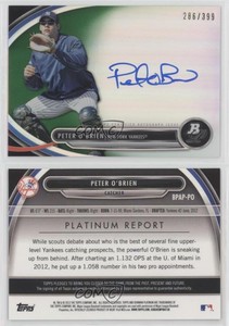 2013 Bowman Platinum Prospects Green Refractor /399 Peter O'Brien #BPAP-PO Auto