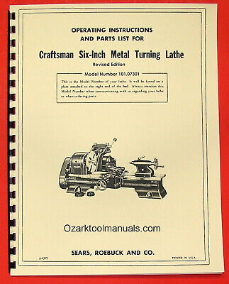 CRAFTSMAN/ATLAS 6  Metal Lathe 101.07301 Owner's Parts Manual ~REVISED 0189 • 11.70£
