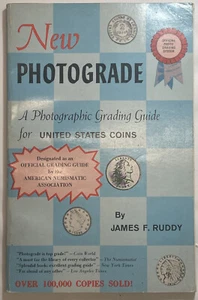 New 1975 New Photograde Photographic Grading Guide for US Coins by James Ruddy - Picture 1 of 2