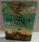 THE TOWER OF LONDON A.L. Rowse Hardcover Dustjacket BOOK CLUB ASSOC. 1972 VG