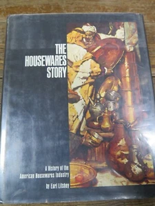 1973 The Housewares Story A History of the American Industry Book Earl Lifshey - Picture 1 of 9