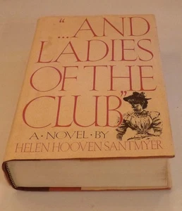 …And Ladies of the Club by Helen Hooven Santmyer / Ninth Impression - Bild 1 von 2