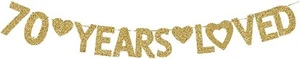 70 Years Loved Banner, Happy 70th Birthday Party Decorations Gold Gliter  - Picture 1 of 2