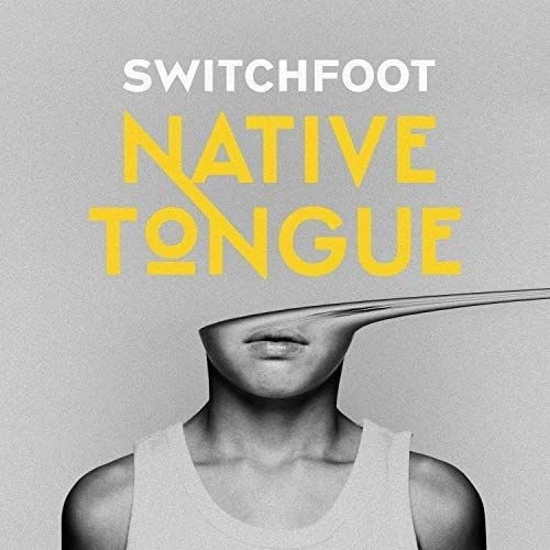 SWITCHFOOT NATIVE TONGUE NEW LP Foto 1 de 1