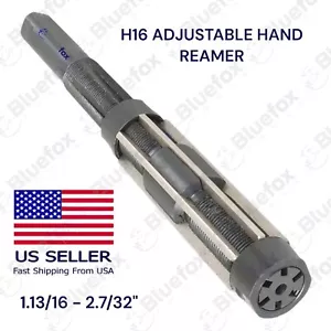 New Adjustable Hand Reamer Tool H16 Sizes 1.13/16" To 2.7/32" USA BLUEFOX TOOLS - Picture 1 of 5