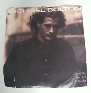 Michael Bolton "Sittin'On The Dock Of The Bay" 45 Rpm Vinyl - Columbia  - Picture 1 of 3