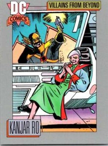 1991 Impel DC Comics #134 Kanjar Ro  V36664