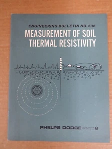 Phelps Dodge Measurement of Soil Thermal Resistivity Engineering Bulletin 502 - Picture 1 of 10
