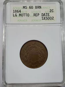 1864 2C Two Cent Piece ANAC MS 60 BN LG Motto Repunched Date - Picture 1 of 5