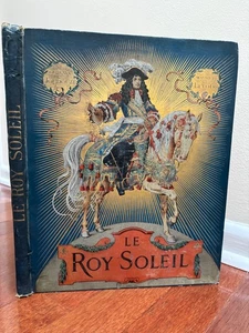 LE ROY SOLEIL von TOUDOUZE und LELOIR - 1904 1.AUFLAGE in FRANZÖSISCH ANTIK - Bild 1 von 15