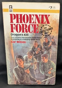 Phoenix Force #7: Dragon's Kill by Gar Wilson Gold Eagle Book Septl.1983 1st VG - Picture 1 of 4