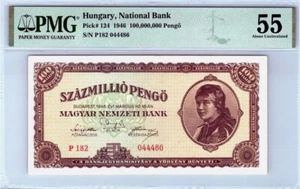 Hungary 100 Million Pengo 1946 P-124 PMG 55 EPQ AU, Fancy SN Trio Gift HGBD - Picture 1 of 3