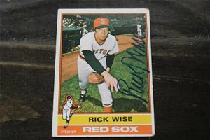 TARJETA AUTOG'D RICK WISE 1976 TOPPS BOSTON RED SOX - Imagen 1 de 1