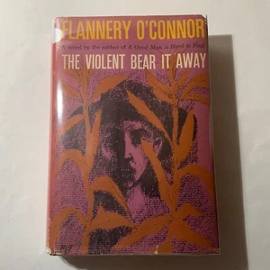 The Violent Bear It Away by Flannery O’Connor 1960 Farrar, Straus, 1st edition - Imagen 1 de 7