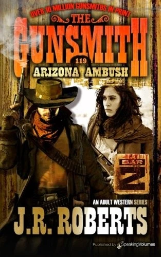 ARIZONA AMBUSH (THE GUNSMITH) By Roberts *Excellent Condition* - Image 1 of 1