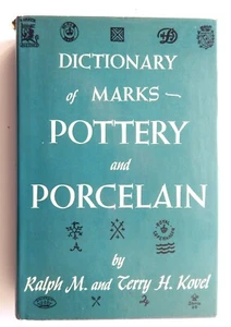 Dictionary of Marks 5,000 POTTERY & PORCELAIN Kovel US UK Europe LN 1975 - Picture 1 of 12