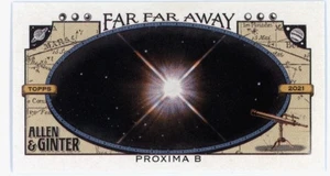 Topps Allen & Ginter Far Far Away Minis 2021 #FFA-15 Proxima - Imagen 1 de 2