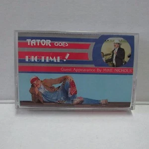 Tator Goes Big Time Comedy Cassette Tape Guest Appearance by Mike Nichols - Picture 1 of 3