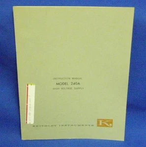 Keithley 240A Bedienungsanleitung mit Schaltplan - Bild 1 von 1